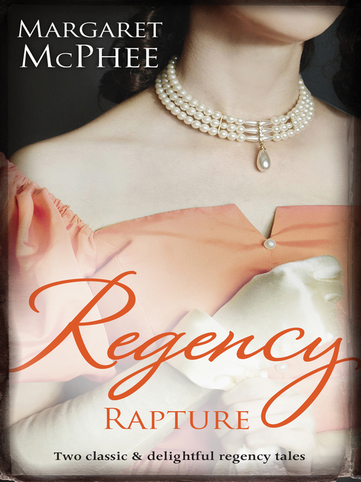 Cover image for Regency Rapture / Mistress to the Marquis / Mistaken Mistress